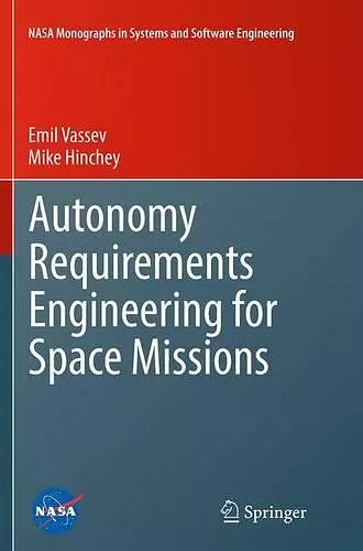 Autonomy Requirements Engineering for Space Missions cover