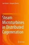 Steam Microturbines in Distributed Cogeneration cover