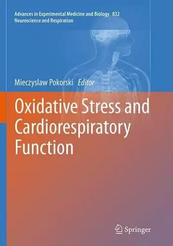 Oxidative Stress and Cardiorespiratory Function cover