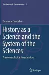 History as a Science and the System of the Sciences cover