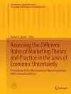 Assessing the Different Roles of Marketing Theory and Practice in the Jaws of Economic Uncertainty cover