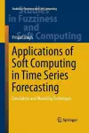 Applications of Soft Computing in Time Series Forecasting cover