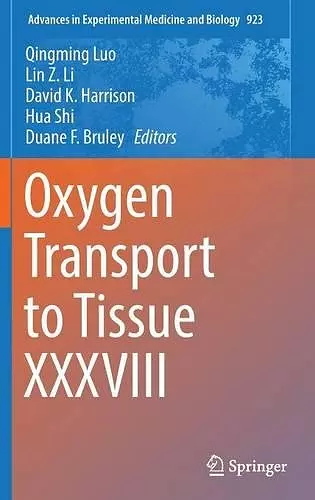 Oxygen Transport to Tissue XXXVIII cover