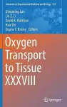 Oxygen Transport to Tissue XXXVIII cover
