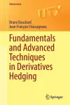 Fundamentals and Advanced Techniques in Derivatives Hedging cover