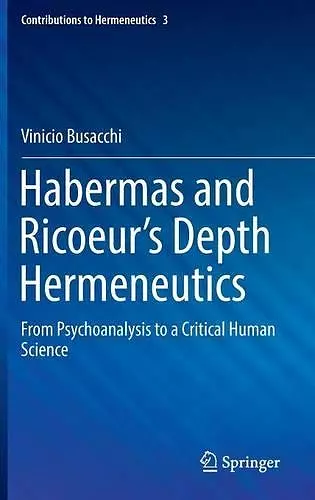 Habermas and Ricoeur’s Depth Hermeneutics cover