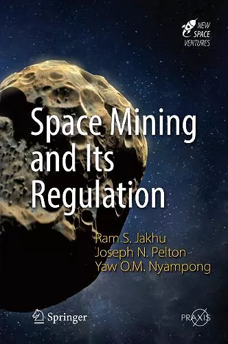 Space Mining and Its Regulation cover