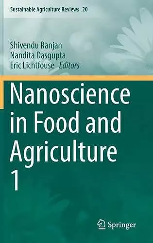 Nanoscience in Food and Agriculture 1 cover