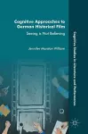 Cognitive Approaches to German Historical Film cover