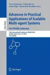 Advances in Practical Applications of Scalable Multi-agent Systems. The PAAMS Collection cover