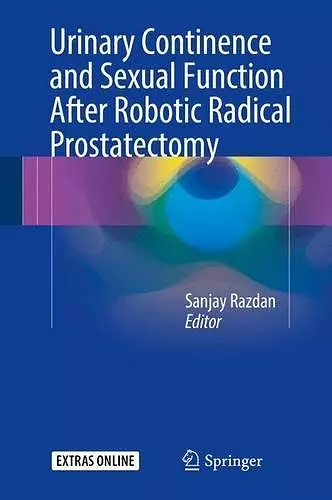 Urinary Continence and Sexual Function After Robotic Radical Prostatectomy cover