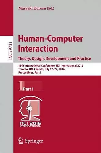 Human-Computer Interaction. Theory, Design, Development and Practice cover