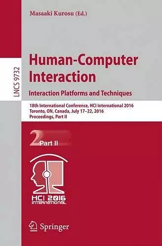 Human-Computer Interaction. Interaction Platforms and Techniques cover