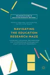 Navigating the Education Research Maze cover