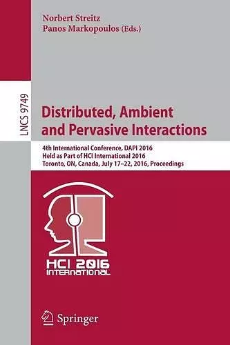 Distributed, Ambient and Pervasive Interactions cover