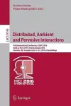 Distributed, Ambient and Pervasive Interactions cover