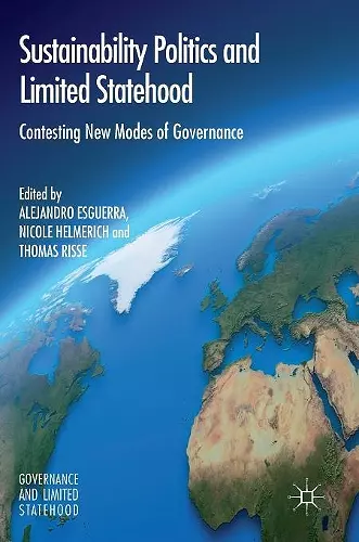 Sustainability Politics and Limited Statehood cover