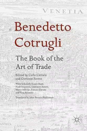 Benedetto Cotrugli – The Book of the Art of Trade cover