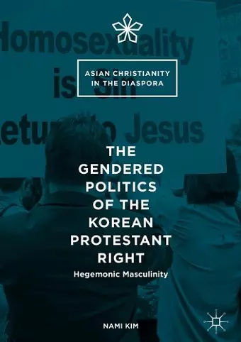 The Gendered Politics of the Korean Protestant Right cover