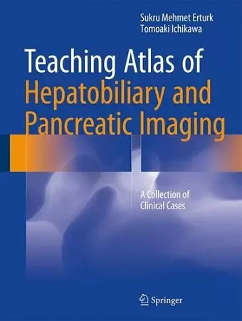 Teaching Atlas of Hepatobiliary and Pancreatic Imaging cover