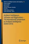 Ambient Intelligence- Software and Applications – 7th International Symposium on Ambient Intelligence (ISAmI 2016) cover