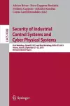 Security of Industrial Control Systems and Cyber Physical Systems cover