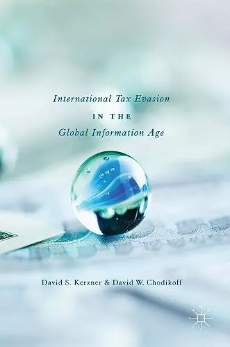 International Tax Evasion in the Global Information Age cover