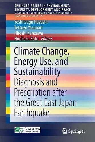 Climate Change, Energy Use, and Sustainability cover