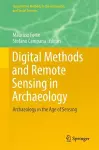 Digital Methods and Remote Sensing in Archaeology cover