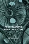 Post-Traumatic Public Theology cover
