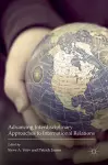 Advancing Interdisciplinary Approaches to International Relations cover