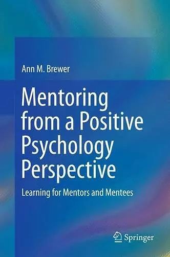 Mentoring from a Positive Psychology Perspective cover