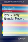 Type-2 Fuzzy Granular Models cover