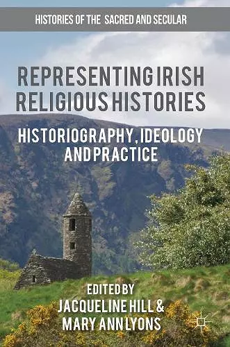 Representing Irish Religious Histories cover
