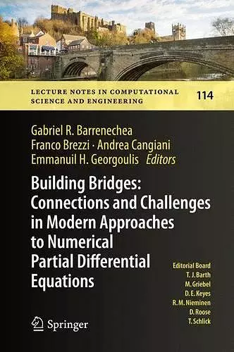 Building Bridges: Connections and Challenges in Modern Approaches to Numerical Partial Differential Equations cover