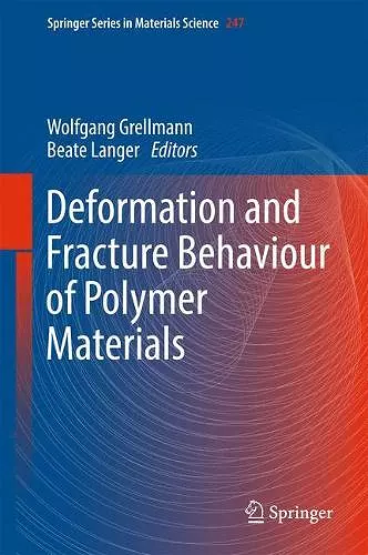 Deformation and Fracture Behaviour of Polymer Materials cover