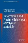 Deformation and Fracture Behaviour of Polymer Materials cover