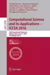 Computational Science and Its Applications – ICCSA 2016 cover