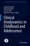 Clinical Urodynamics in Childhood and Adolescence cover