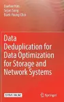 Data Deduplication for Data Optimization for Storage and Network Systems cover