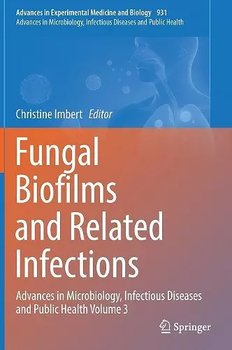 Fungal Biofilms and related infections cover