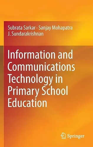 Information and Communications Technology in Primary School Education cover