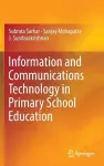 Information and Communications Technology in Primary School Education cover