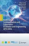 Automation, Communication and Cybernetics in Science and Engineering 2015/2016 cover