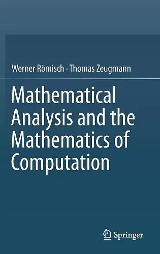 Mathematical Analysis and the Mathematics of Computation cover