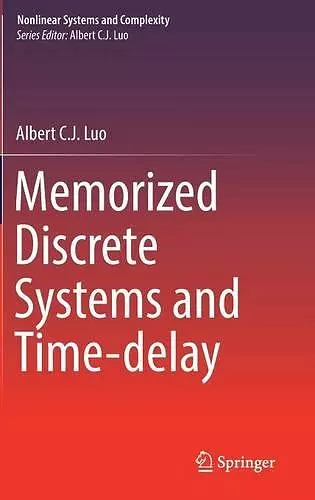 Memorized Discrete Systems and Time-delay cover