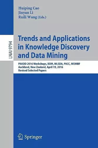 Trends and Applications in Knowledge Discovery and Data Mining cover