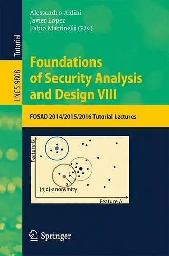 Foundations of Security Analysis and Design VIII cover