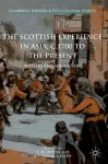 The Scottish Experience in Asia, c.1700 to the Present cover