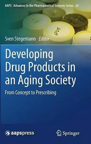 Developing Drug Products in an Aging Society cover